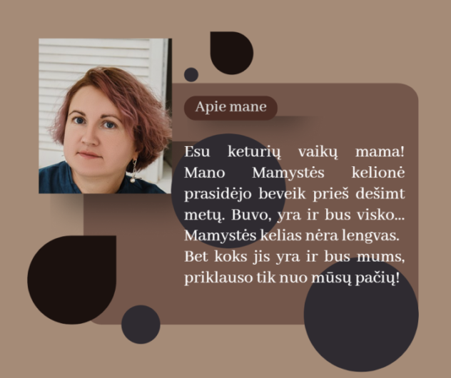 Mamystė be rožinių akinių